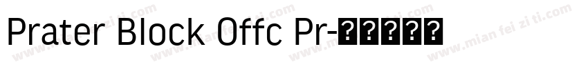 Prater Block Offc Pr字体转换